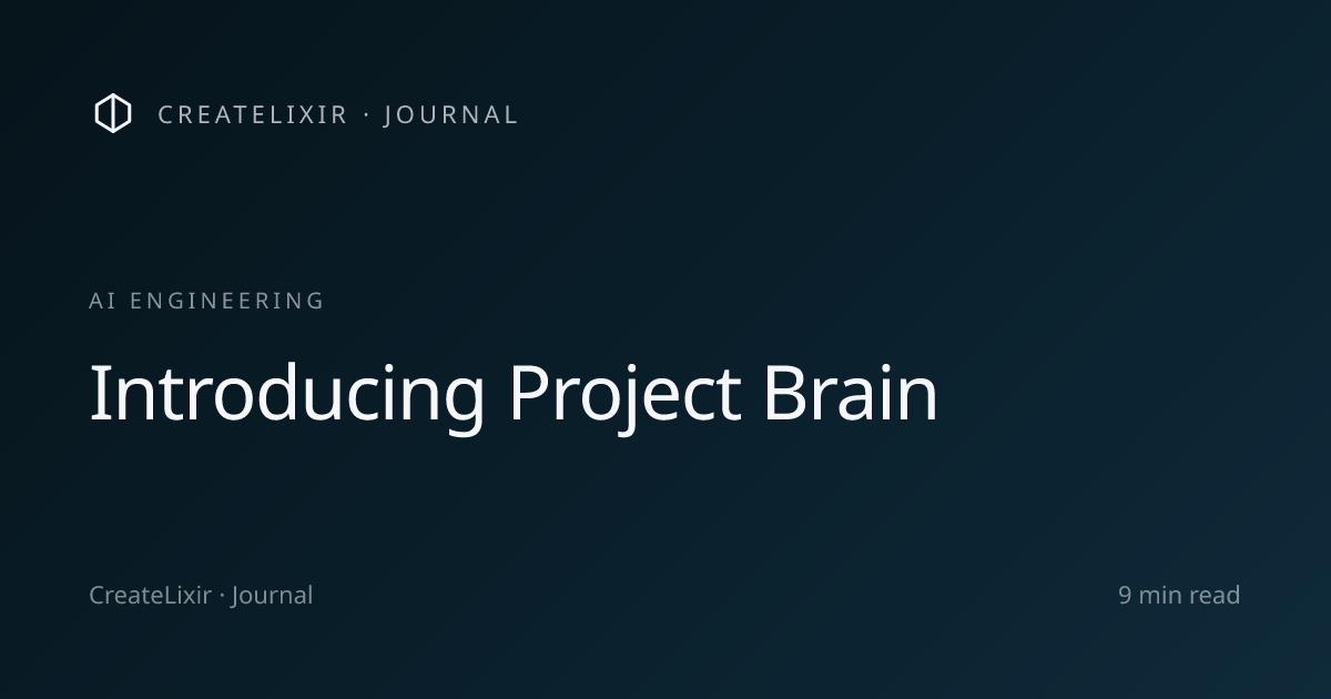 Introducing Project Brain — CreateLixir Journal